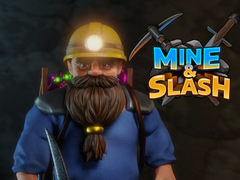 Game Mine & Slash