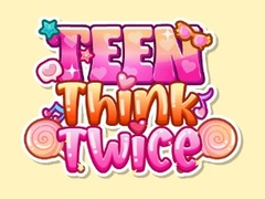 Game Teen Think Twice