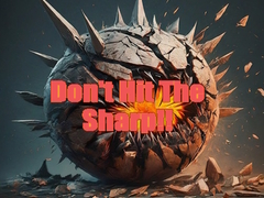 Game Don't Hit The Sharp