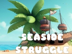 Game Seaside Struggle