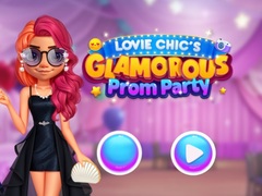 Game Lovie Chic’s Glamorous Prom Party