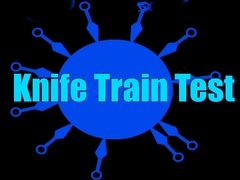 Game Knife Train Test