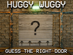 Game Huggy Wuggy Guess the right door online.