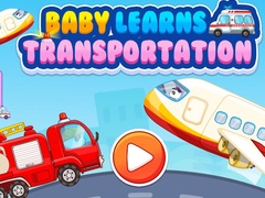 Game Baby Learns Transportation