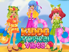 Game KIddo Tropical Vibes