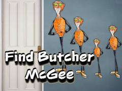 Game Find Butcher McGee