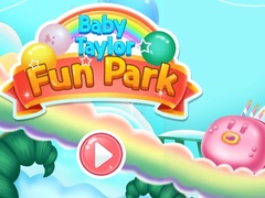 Game Baby Taylor Fun Park