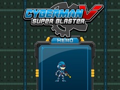 Game Cyberman V Super Blaster
