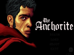 Game The Anchorite