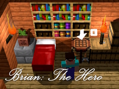 Game Brian: The Hero