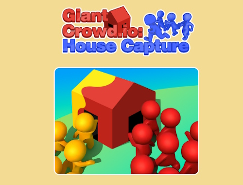 Game Giant Crowd.io: House Capture online.