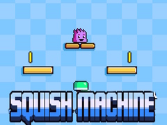 Game Squish Machine