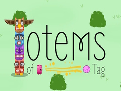 Game Totems of Tag