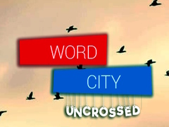 Game Word City Uncrossed