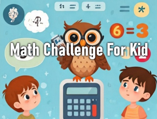 Game Math Challenge For Kid online.