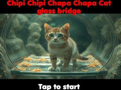 Game Chipi Chipi Chapa Chapa Cat Glass Bridge 