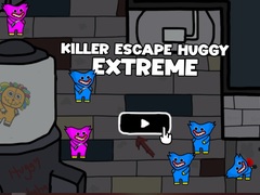 Game Killer Escape Huggy Extreme