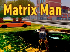 Game Matrix Man