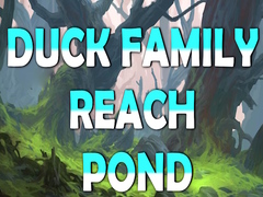 Game Duck Family Reach Pond