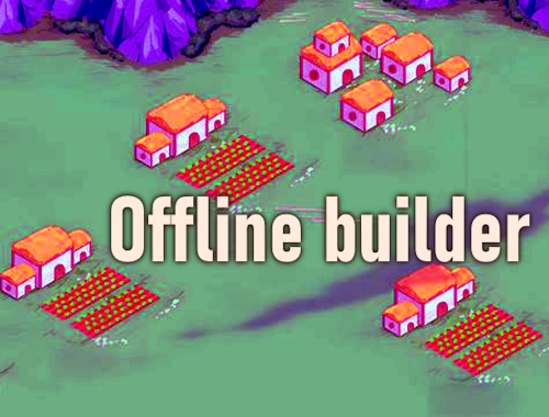 Game Offline builder online.