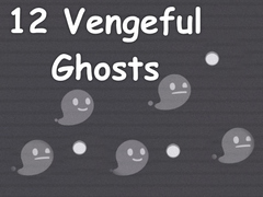 Game 12 Vengeful Ghosts