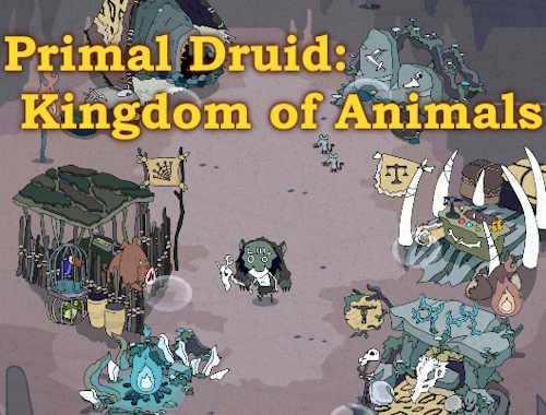 Game Primal Druid: Kingdom of Animals online.