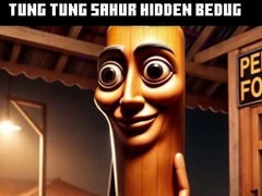 Game Tung Tung Sahur Hidden Bedug