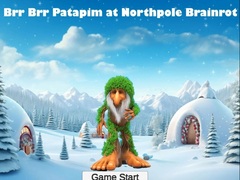 Game Brr Brr Patapim at Northpole Brainrot