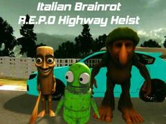 Game Italian Brainrot R.E.P.O Highway Heist