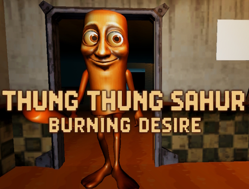 Game Thung Thung Sahur Burning Desire online.