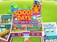 Game School Days First Day Of School