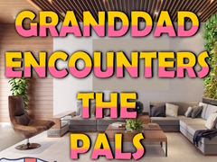 Game Granddad Encounters The Pals