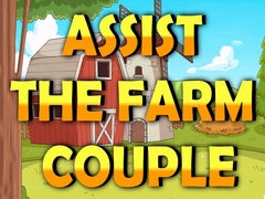 Game Assist The Farm Couple