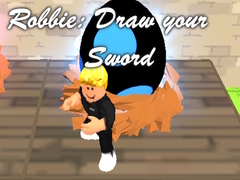 Game Robbie: Draw your Sword