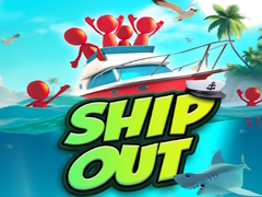 Game Ship Out