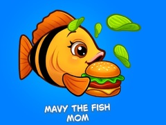 Game Mavy the Fish Mom