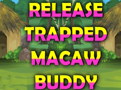 Game Release Trapped Macaw Buddy