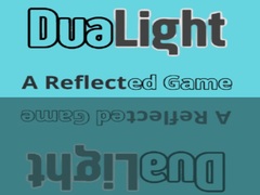 Game DuaLight A Reflected Game