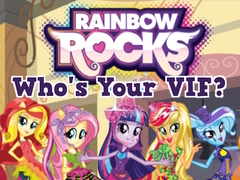 Game Rainbow Rocks Who's Your VIF?