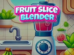 Game Fruit Slice Blender
