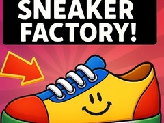 Game Sneaker Factory!