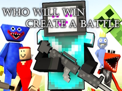 Game Who Will Win Create a Battle