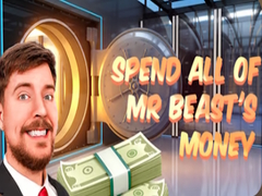 Game Spend all of Mr Beast's Money 