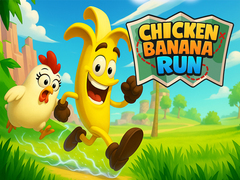 Game Chicken Banana Run