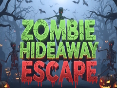 Game Zombie Hideaway Escape