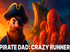 Game Pirate Dad: Crazy Runner
