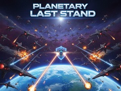 Game Planetary Last Stand