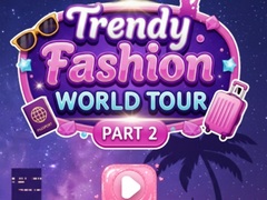 Game Trendy Fashion: World Tour Part 2