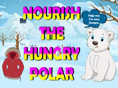 Game Nourish The Hungry Polar Bear