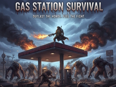 Game Gas station survival